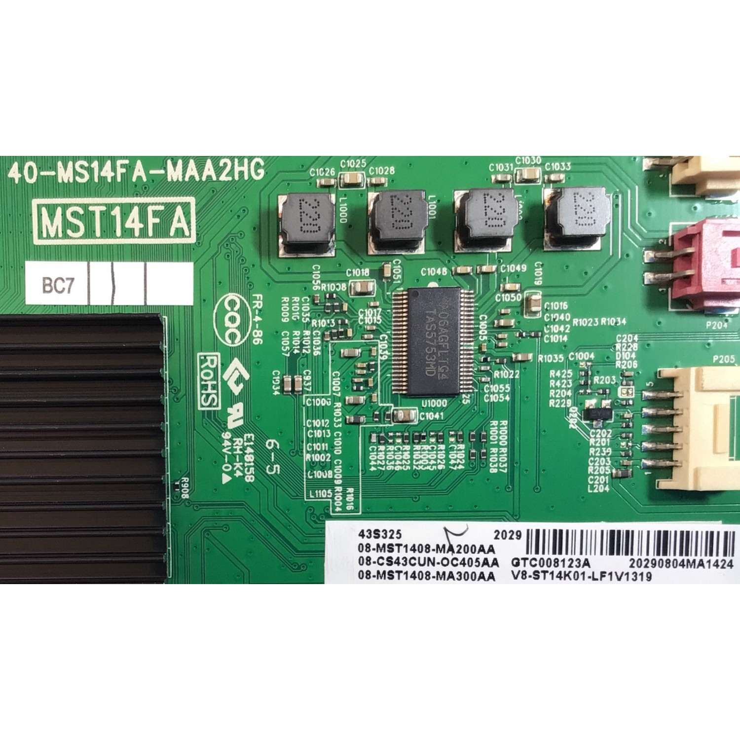 MAIN PARA SMART TV TCL 4K (3840x2160) CON UHD HDR / NUM DE PARTE 08-CS43CUN-OC405AA / 40-MS14FA-MAA2HG / 08-MST1408-MA200AA / 08-MST1408-MA300AA / V8-ST14K01-LF1V1319 / PANEL LVF430NDEL / NUM DE DISPLAY ST4251B03-2 VER.2.0 / MODELOS 43S525 / 43S325 - Imagen 2